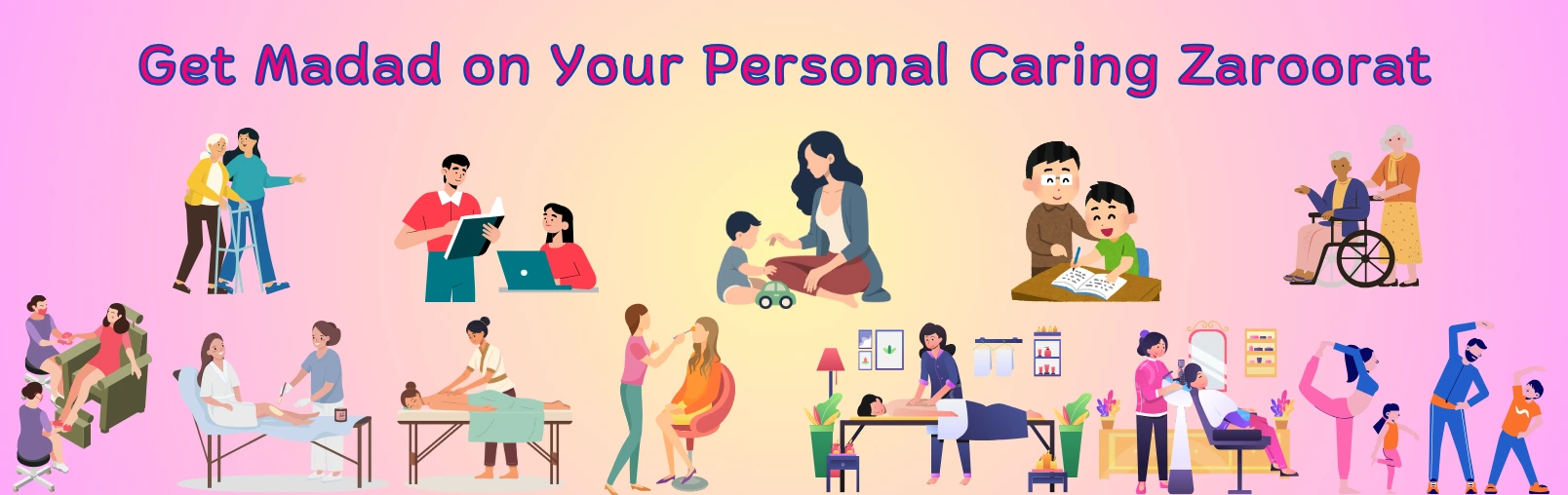 Personal Care Services in Lucknow - Madad Zaroorat